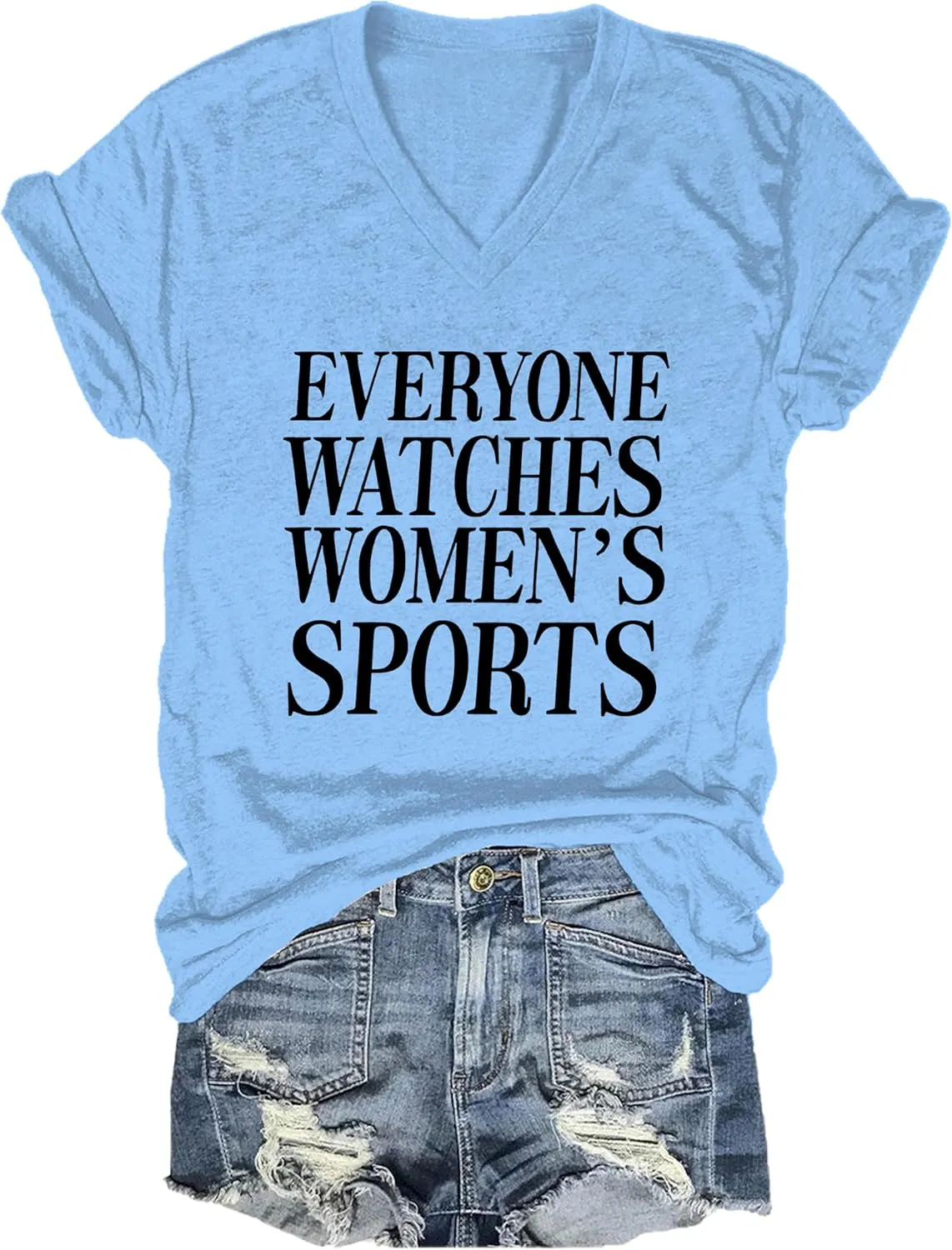 Everyone Watches Womens Sports V Neck T-Shirt, Everyone Watches Womens Sports Shirt for Women Men